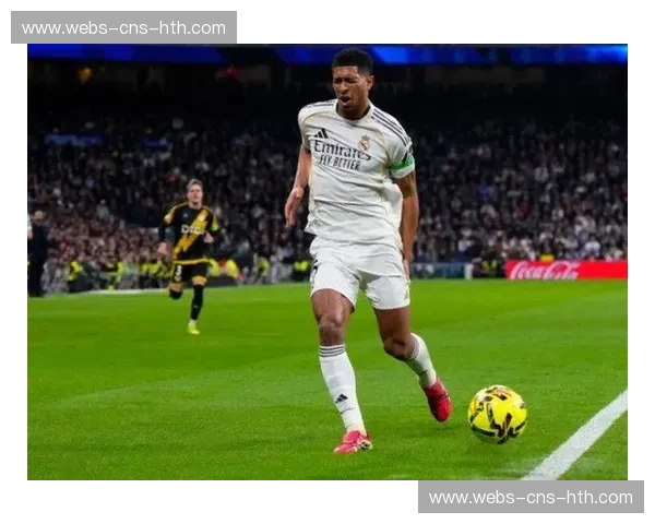 贝林厄姆无对抗伤退，皇马欧冠中场攻防平衡临场调整