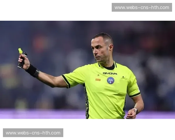 裁判圭达执法风格分析,尤文拉齐奥战判罚尺度受关注 裁判圭达执法风格分析,尤文拉齐奥战判罚尺度受关注